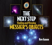 The Next Step: Finding and Viewing Messier's Objects